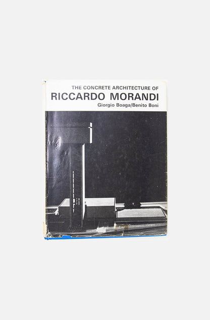 Ricardo Morandi - The Concrete Architecture