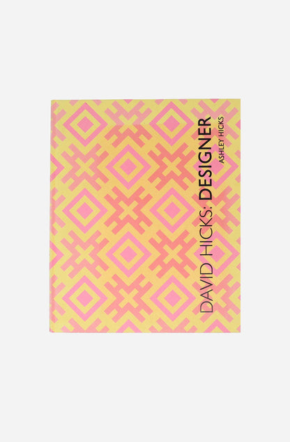 David Hicks: Designer - Ashley Hicks