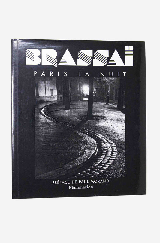 BRASSAI - PARIS LA NUIT