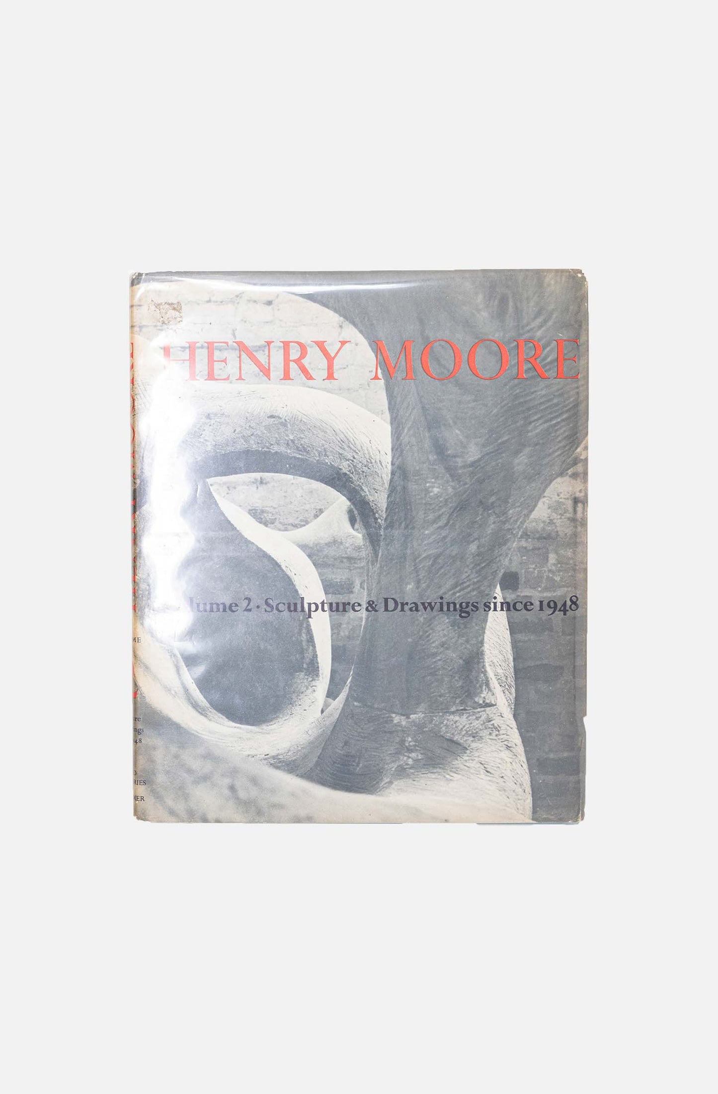 HENRY MOORE - VOLUME 2. SCULPTURE & DRAWING SINCE 1948