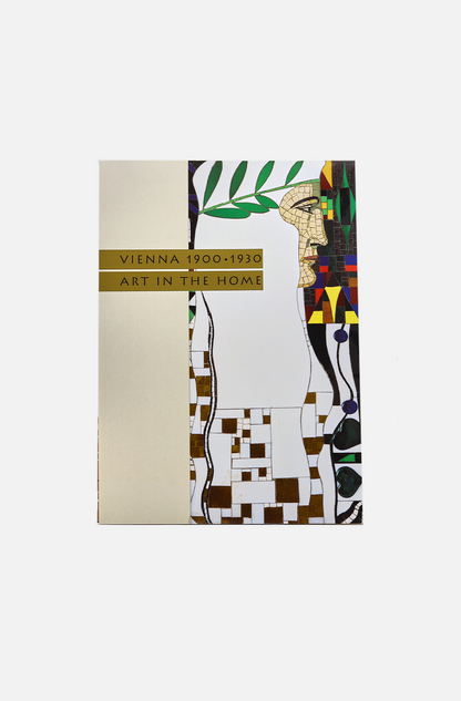 Vienna 1900 -1930: Art in the Home - Historical Design Inc
