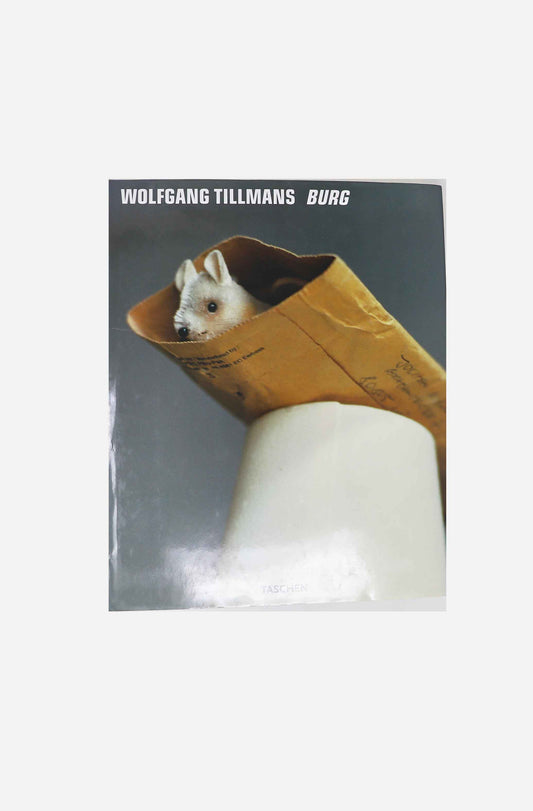 Wolfgang Tillmans – Burg