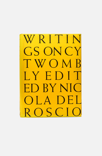 Nicola Del Roscio: Writings On Cy Twombly - Schrimer Mosel